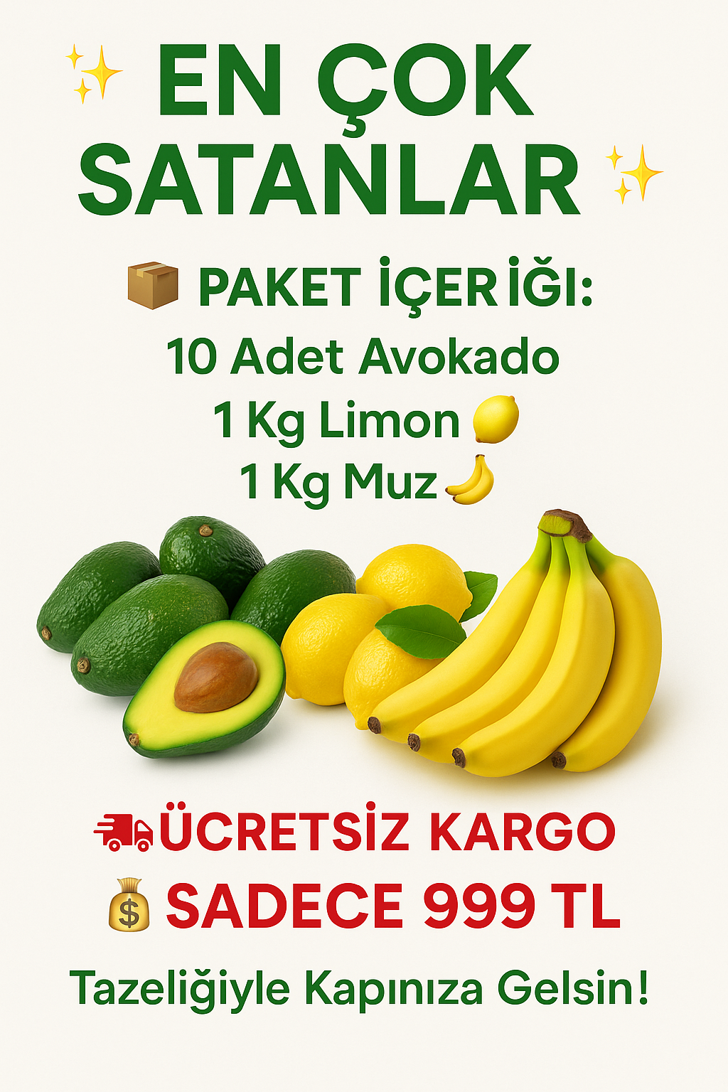 En Çok Satanlar (10 Adet Avokado, 1 Kg Limon, 1 Kg Muz)